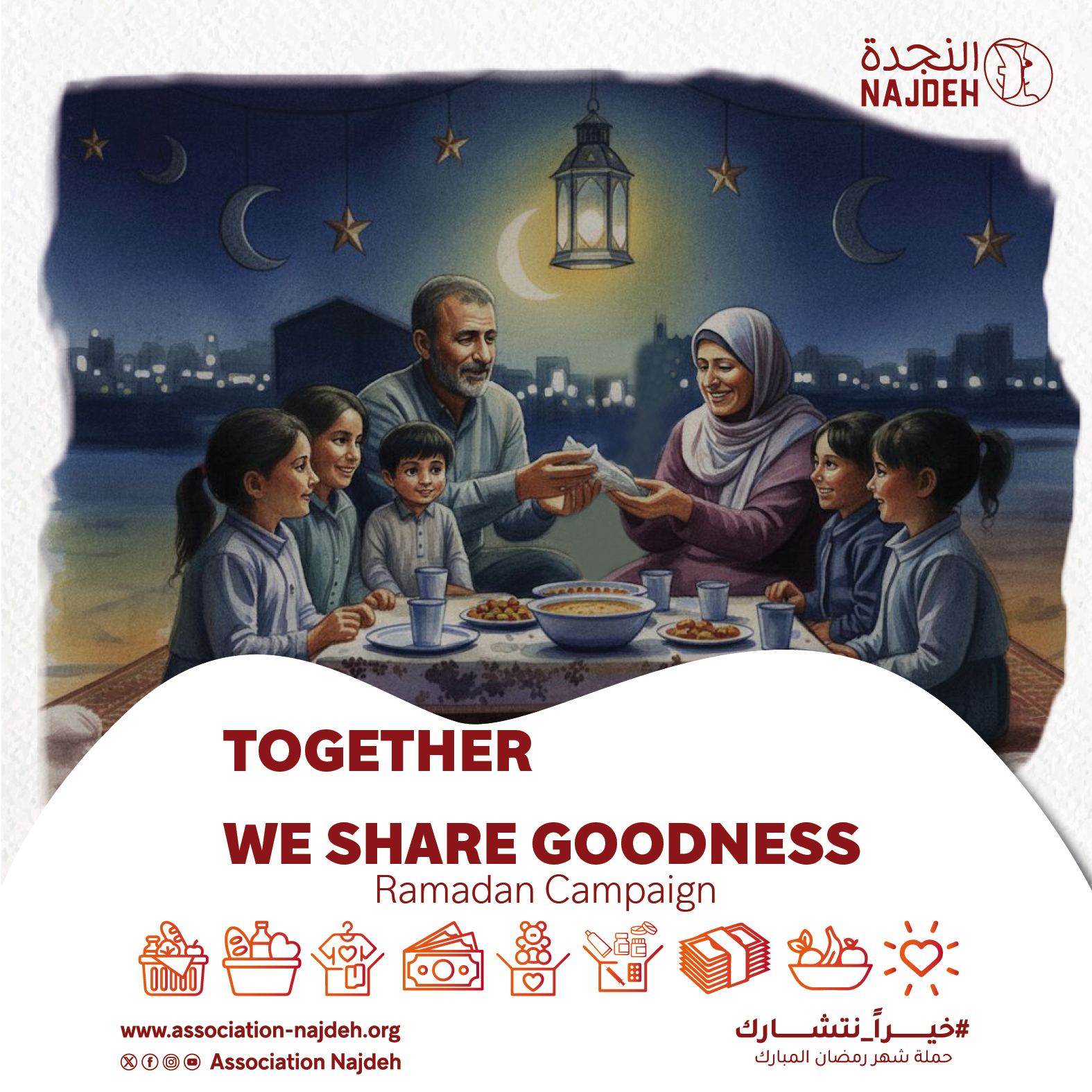 TOGETHER WE SHARE GOODNESS Ramadan Campaign